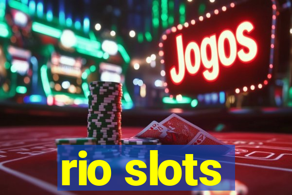 rio slots